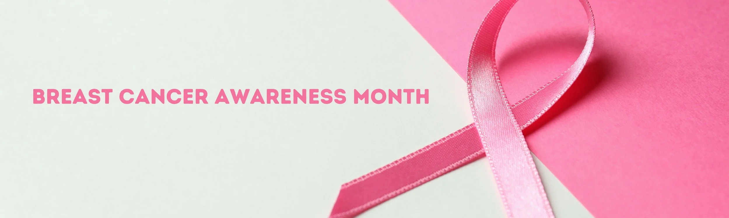 Breast Cancer Awareness Month Banner.jpg