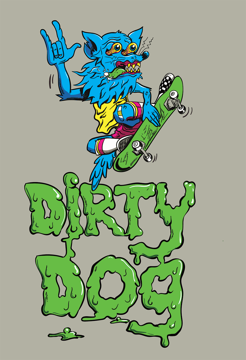 "Dirty Dog!"
