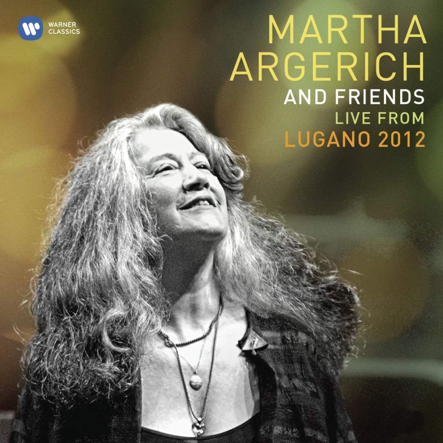 Martha Argerich and Friends / Live from Lugano 2012 / Orchestra della Svizzera