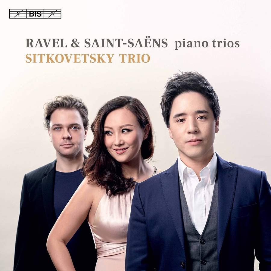 Ravel &amp; Saint-Saëns: Piano Trios