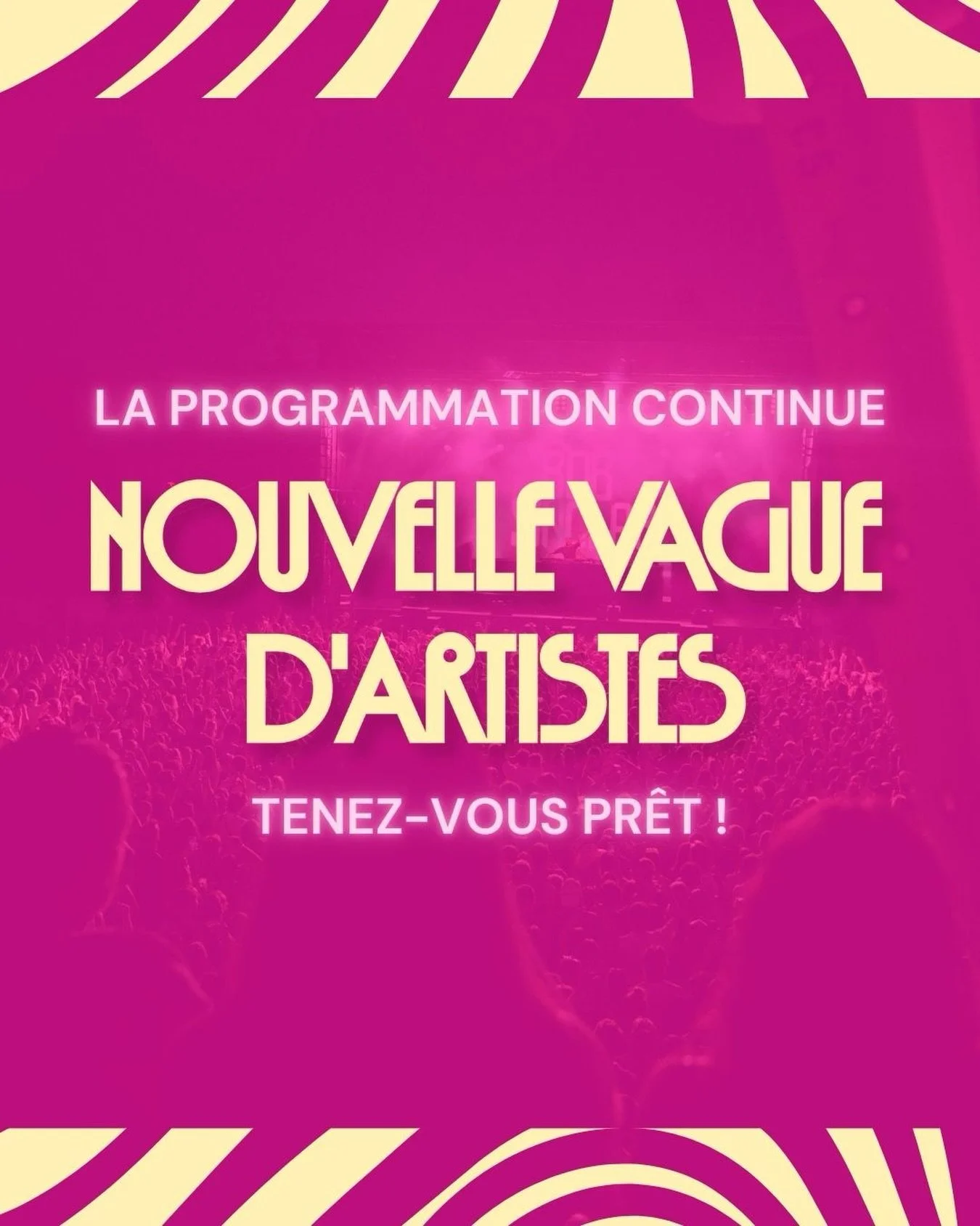 Vous l&rsquo;attendiez avec impatience&hellip; 👀

La programmation continue et une nouvelle vague d&rsquo;artistes arrive tr&egrave;s bient&ocirc;t.

Une chose est s&ucirc;re : cette &eacute;dition promet d&rsquo;&ecirc;tre m&eacute;morable ✨🩷

Res