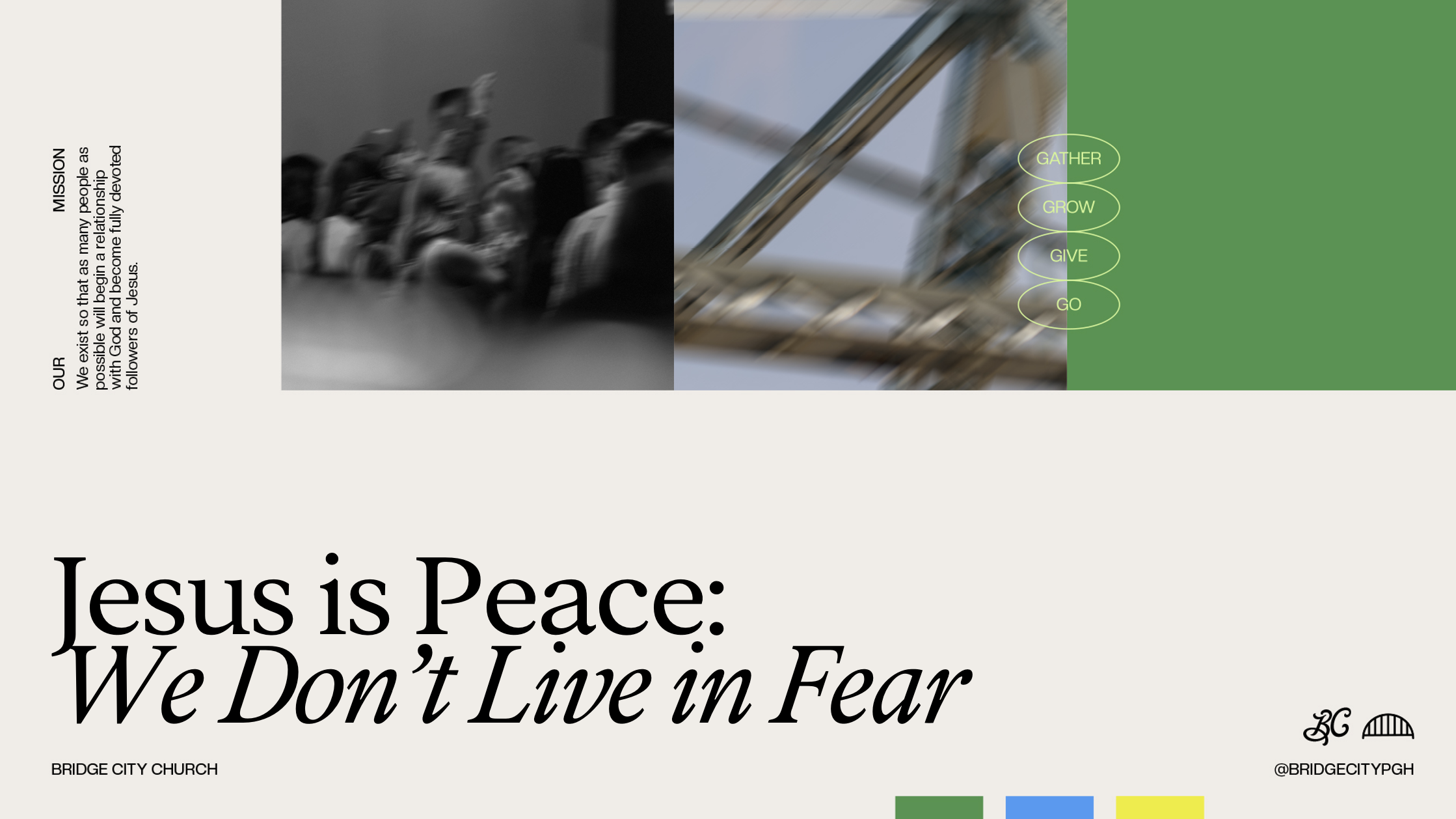 Jesus is Peace: We Don’t Live in Fear