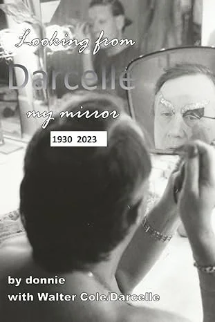 DARCELLE: Looking from my mirror