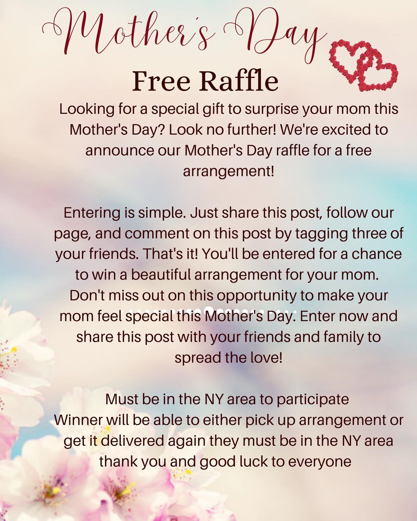 Enter to win an arrangement 💐! Free raffle for Mother&rsquo;s Day ! 🤱🏻💕

3 simple rules&hellip;

1. Follow this page 
2. Share this post 
3. Tag 3 friends 

Winner will be chosen on Friday May 12, 2023 at 10PM Winner must also be in the NY area f