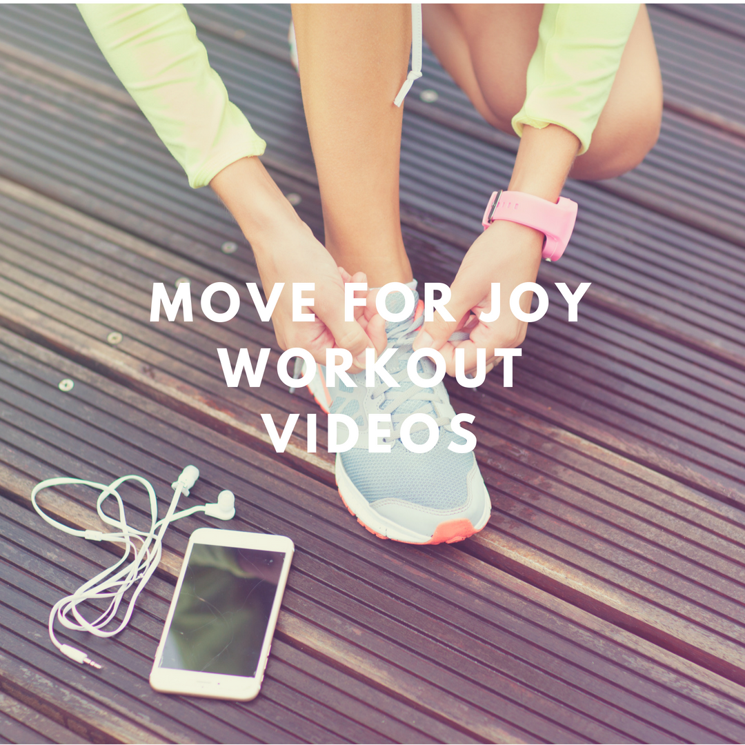 Move For Joy Workout Videos