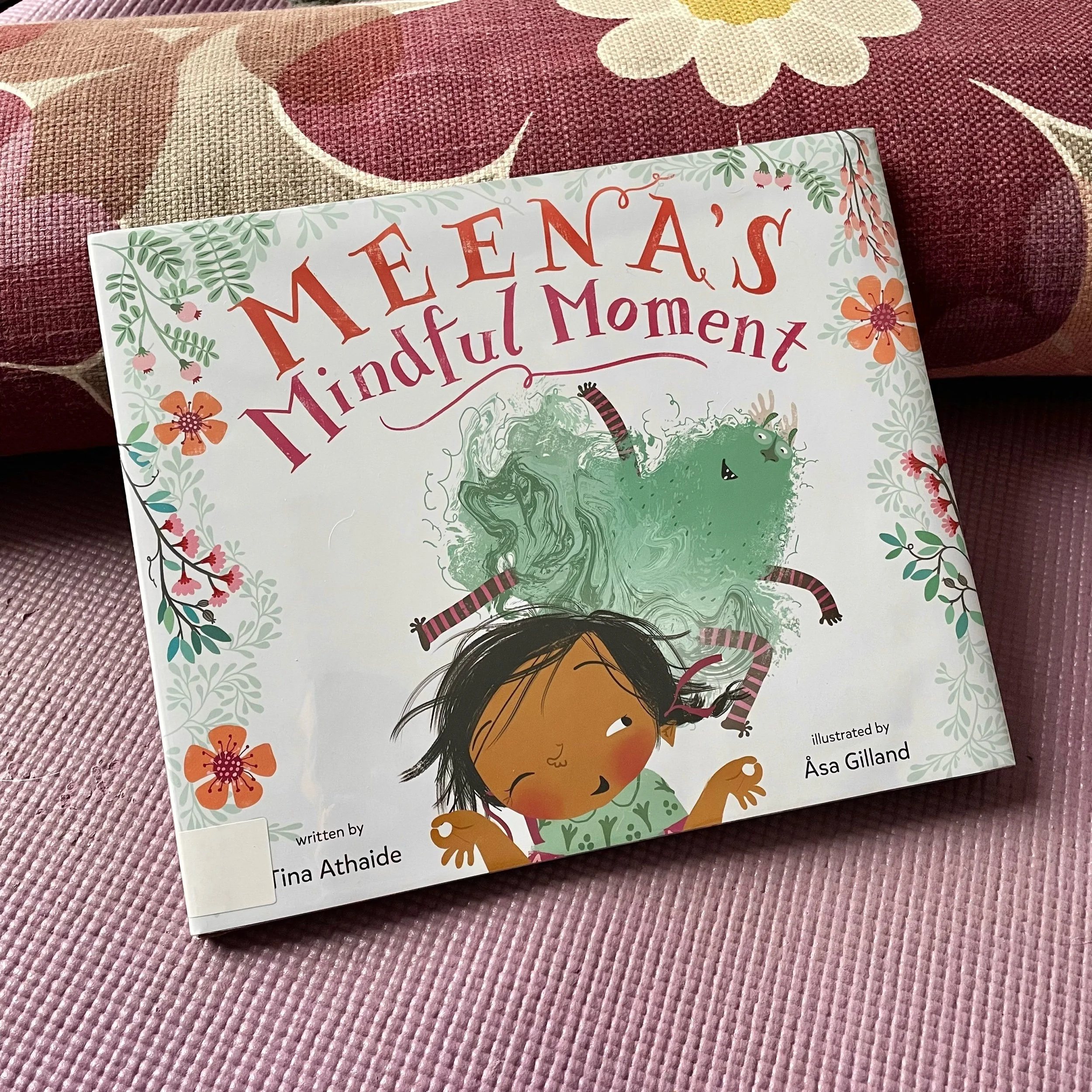 Meena’s Mindful Moment