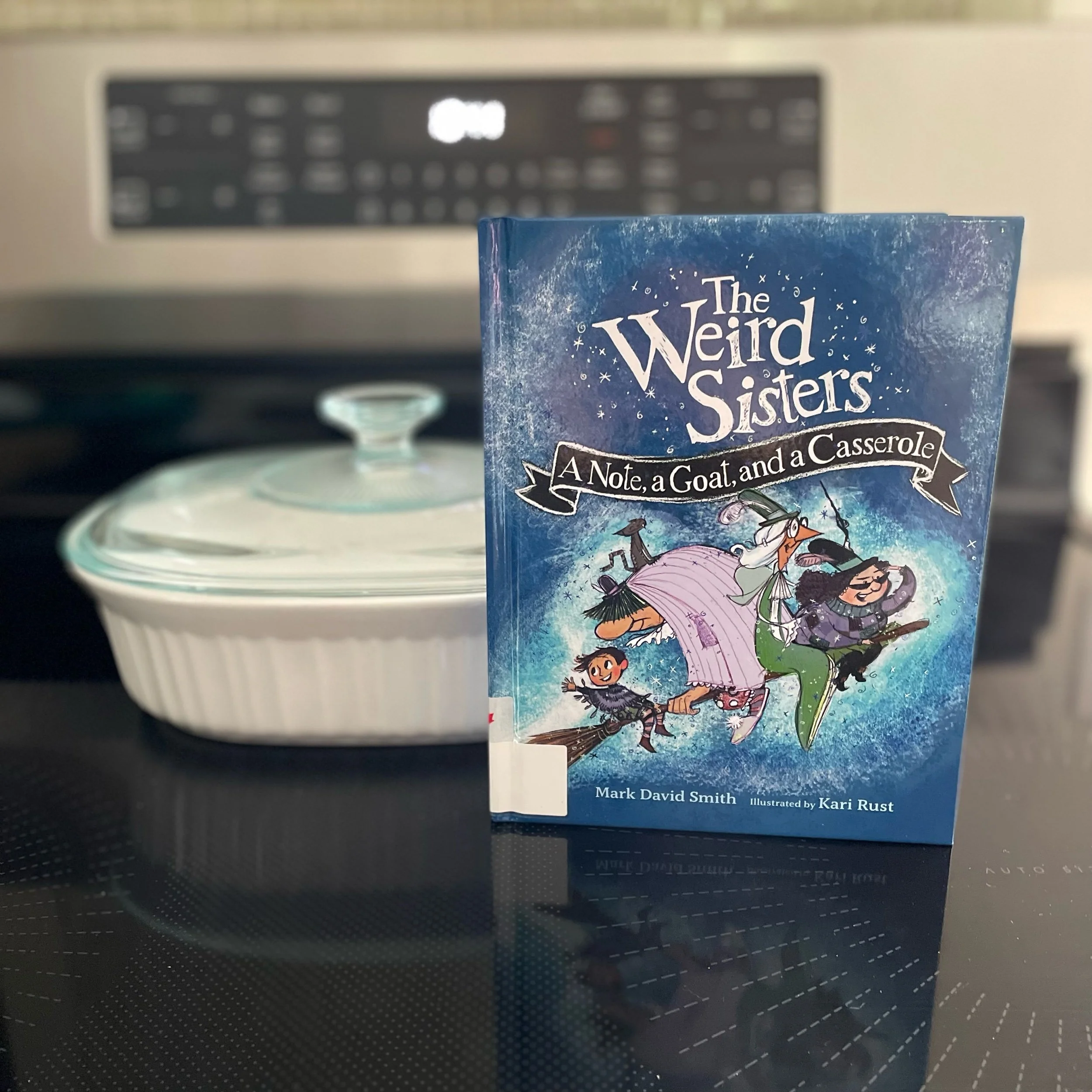 The Weird Sisters: A Note, A Goat and a Casserole