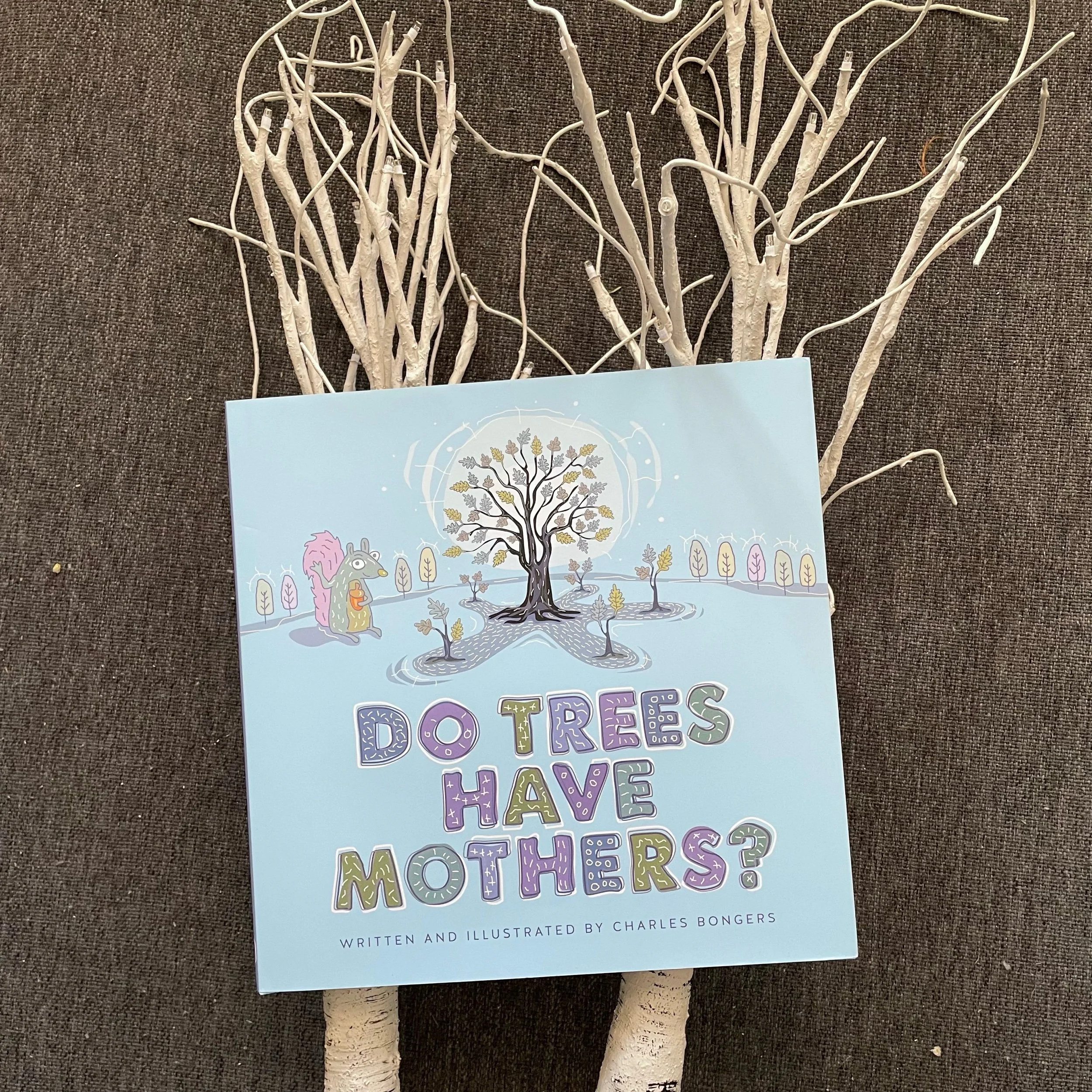 Do Trees Have Mothers?