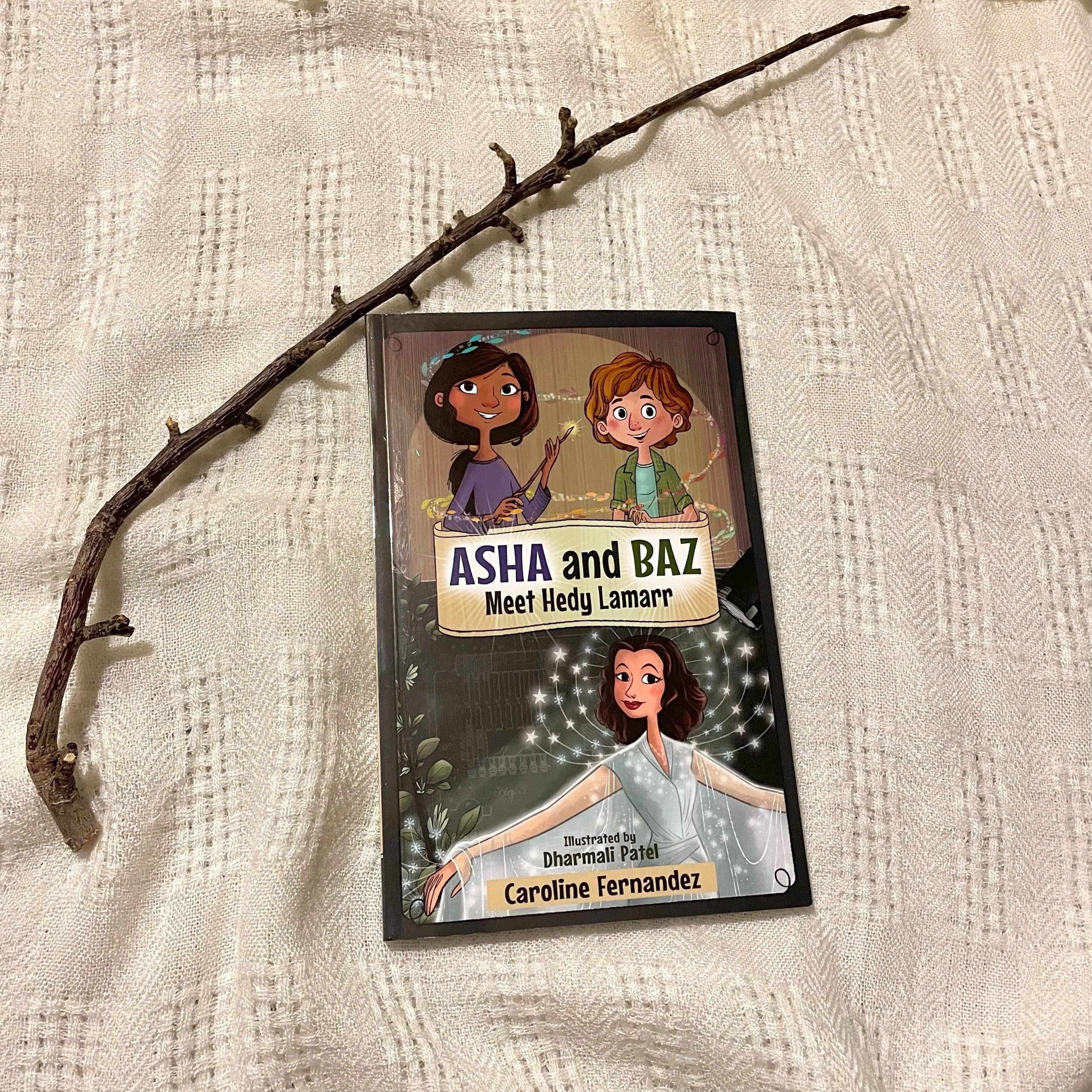 Asha and Baz Meet Hedy Lamarr