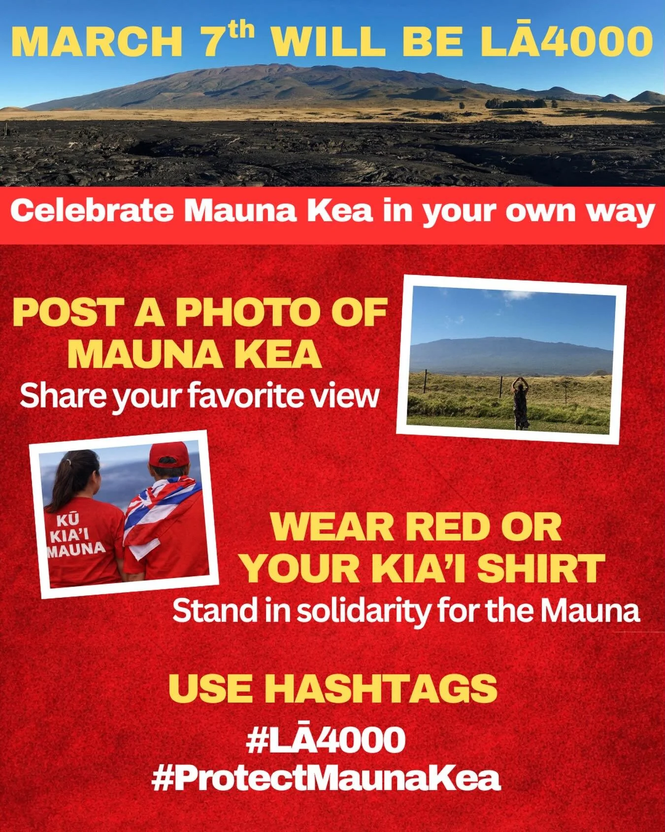 On Saturday March 7th we celebrate Lā4000 &mdash; 4,000 days of NO CONSTRUCTION on Mauna Kea. 

This milestone honors the continued protection of this sacred mountain and the strength of the lāhui, kiaʻi and those around the world who have stood in d