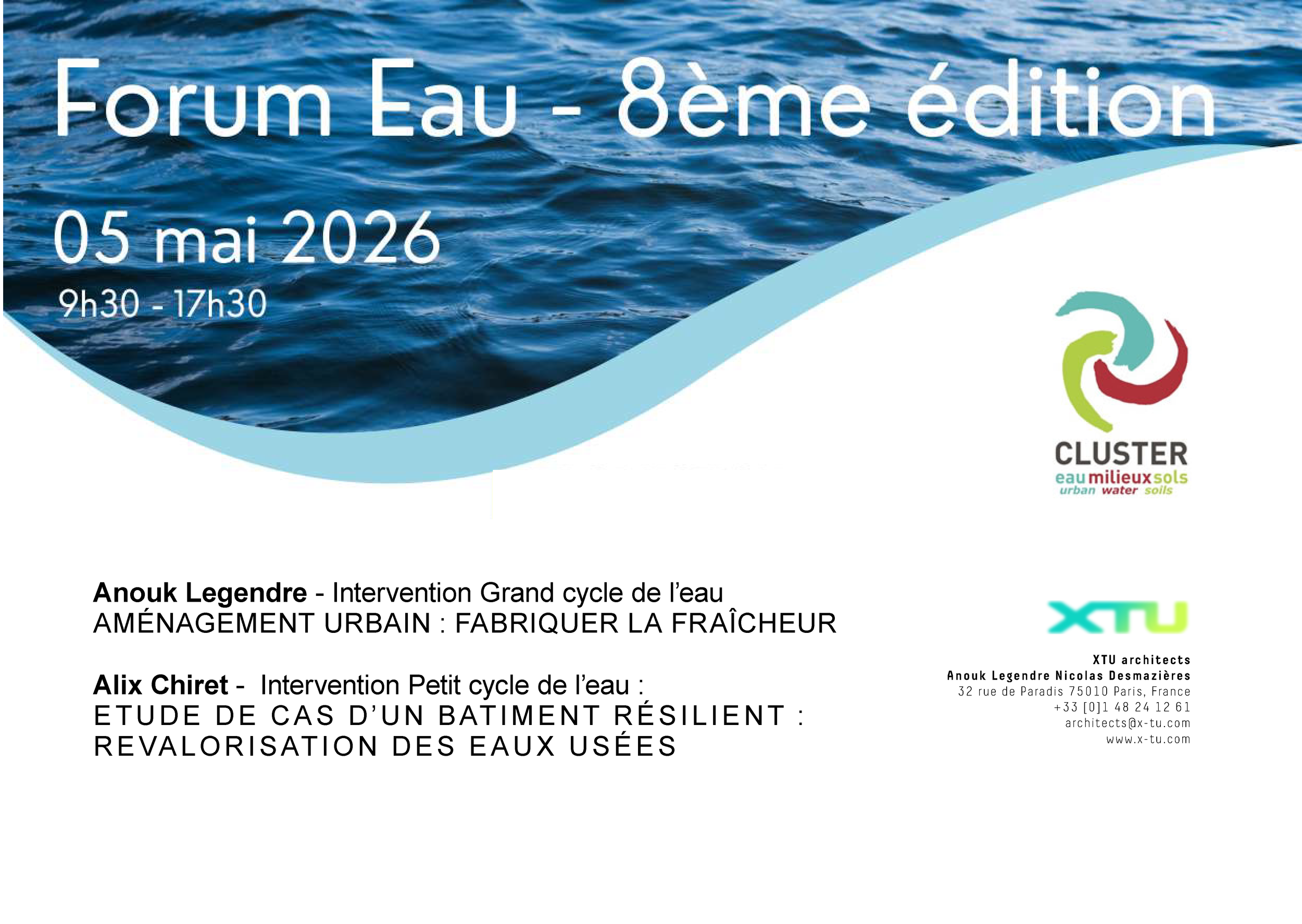 XTU AU FORUM DE L'EAU DU CLUSTER  EAU MILIEU SOL