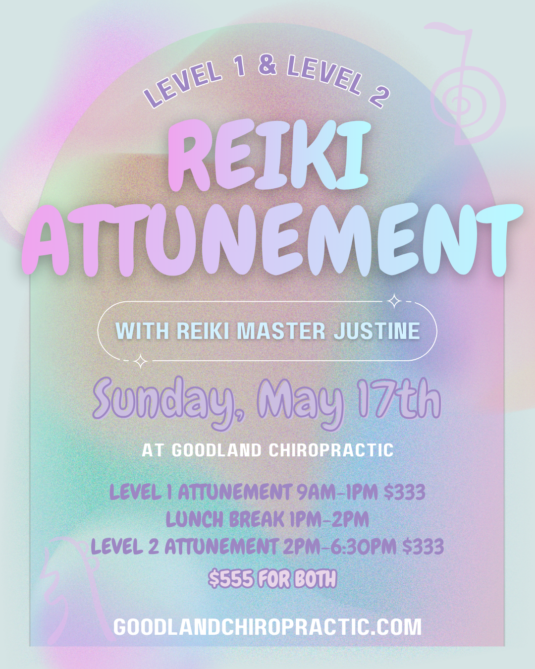 Reiki Attunements Level 1 &amp; 2