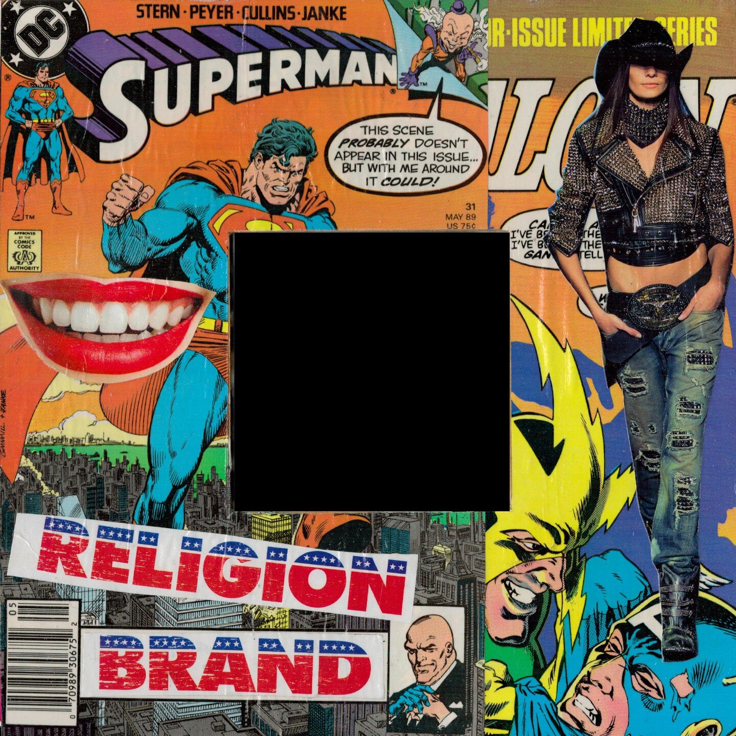 &quot;Superman Religion Brand&quot; - PunkRock Collage By Espo71. #superman # supermodel #captainamerica #lexluther #MisterMxyzptlk #surrealism #dada #punkrock #punkart #punkrockart