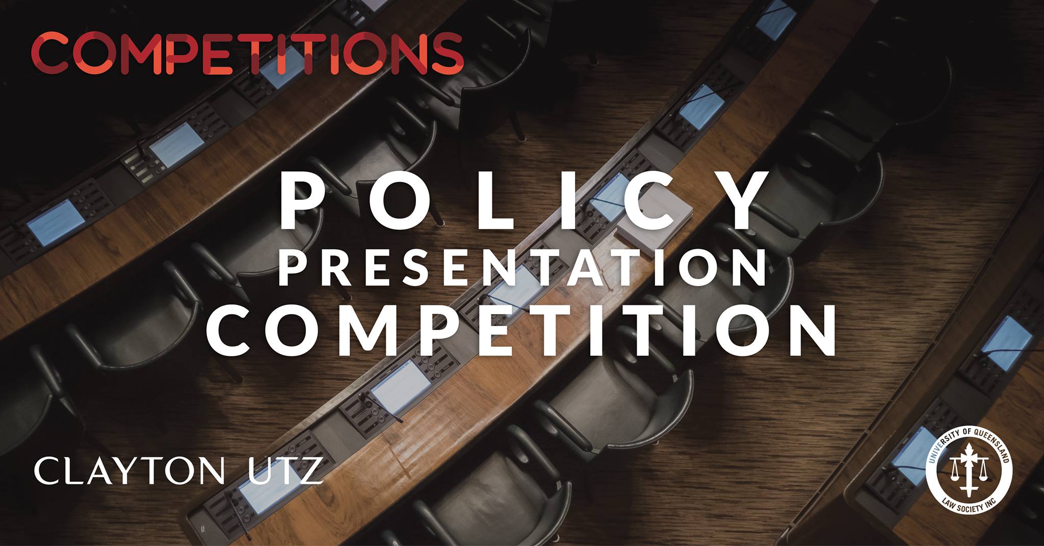 UQLS Clayton Utz Policy Presentation Competition 2018