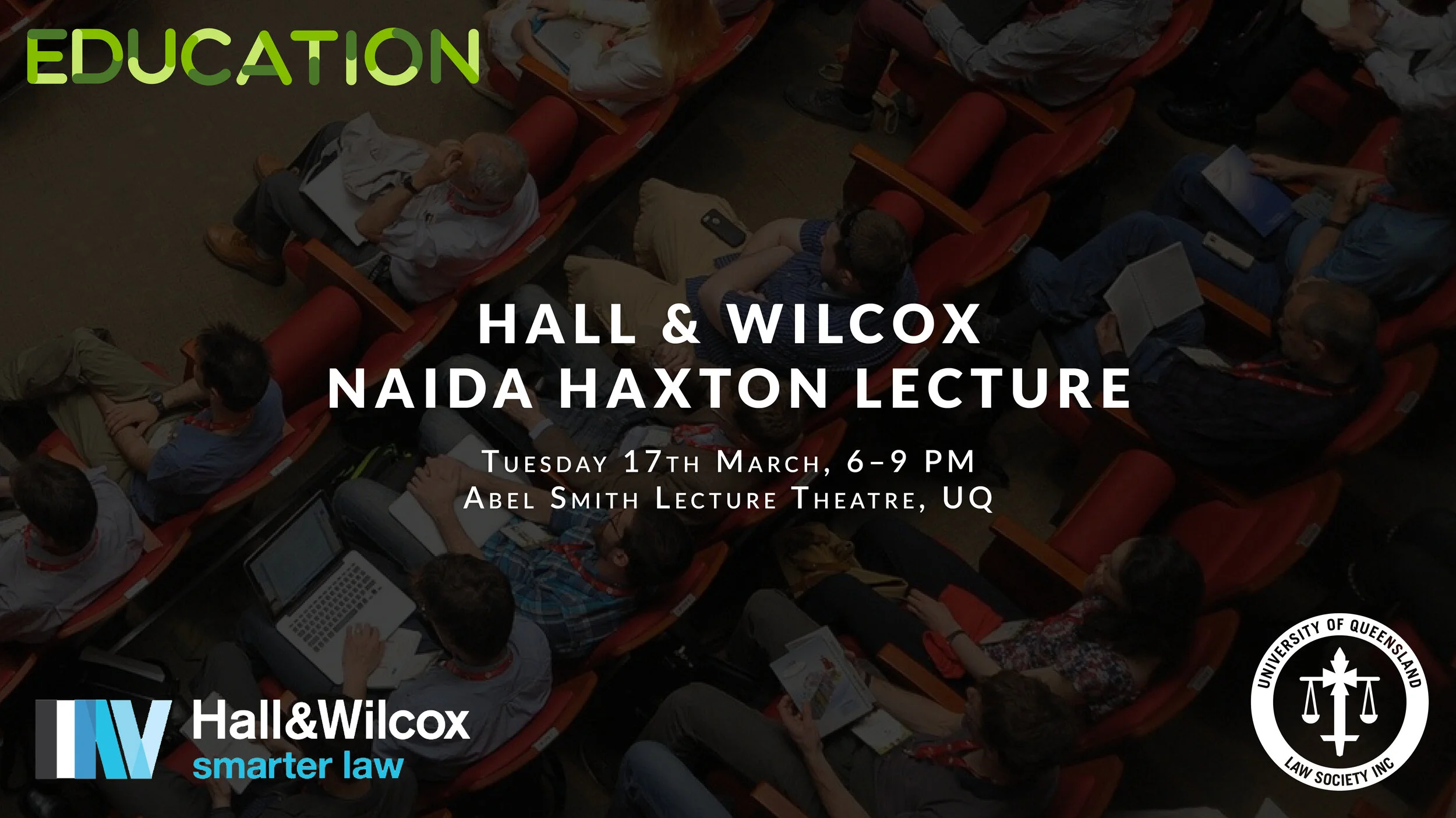 The Hall &amp; Wilcox Naida Haxton Lecture