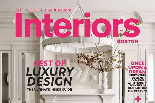 Dane Austin Featured in Modern Luxury Interiors Boston