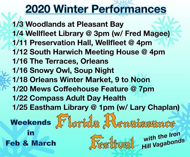 1/3 Woodlands at Pleasant Bay
1/4 Hit the Keys and Music Happens: Fred Magee and Tom Leidenfrost @wellfleetpubliclibrary - 3pm
1/11 Opening for Cold Chocolate - 4pm @prezhall 
1/12 The Boar&rsquo;s Head Festival @ South Harwich Meeting House @4pm 
1/