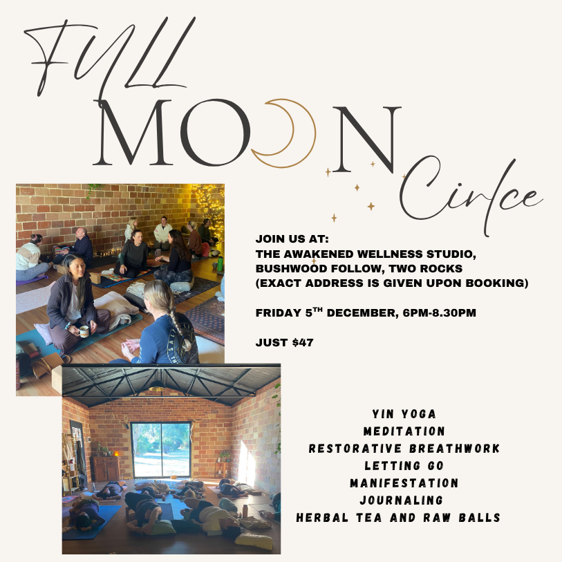 Full Moon Circle Friday December 5th