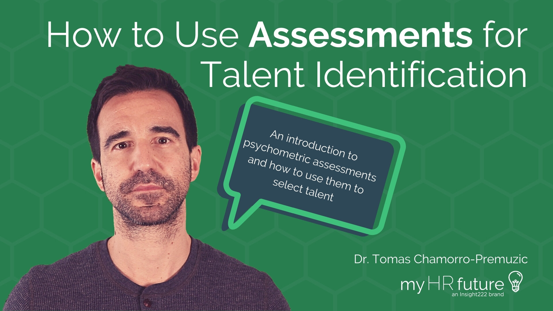 How to use Assessments for Talent Identification