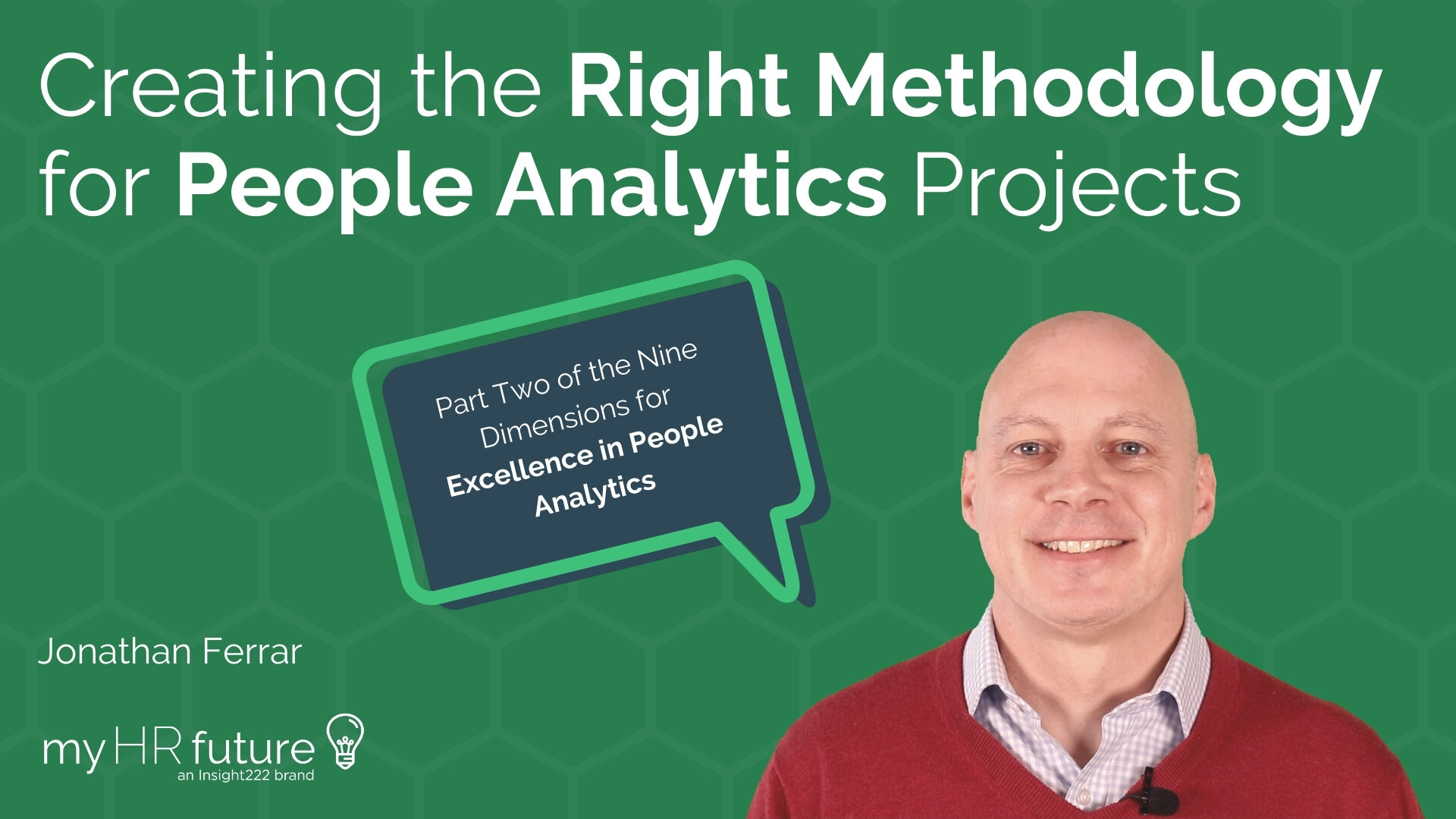 How to Create the Right Methodology for People Analytics Projects