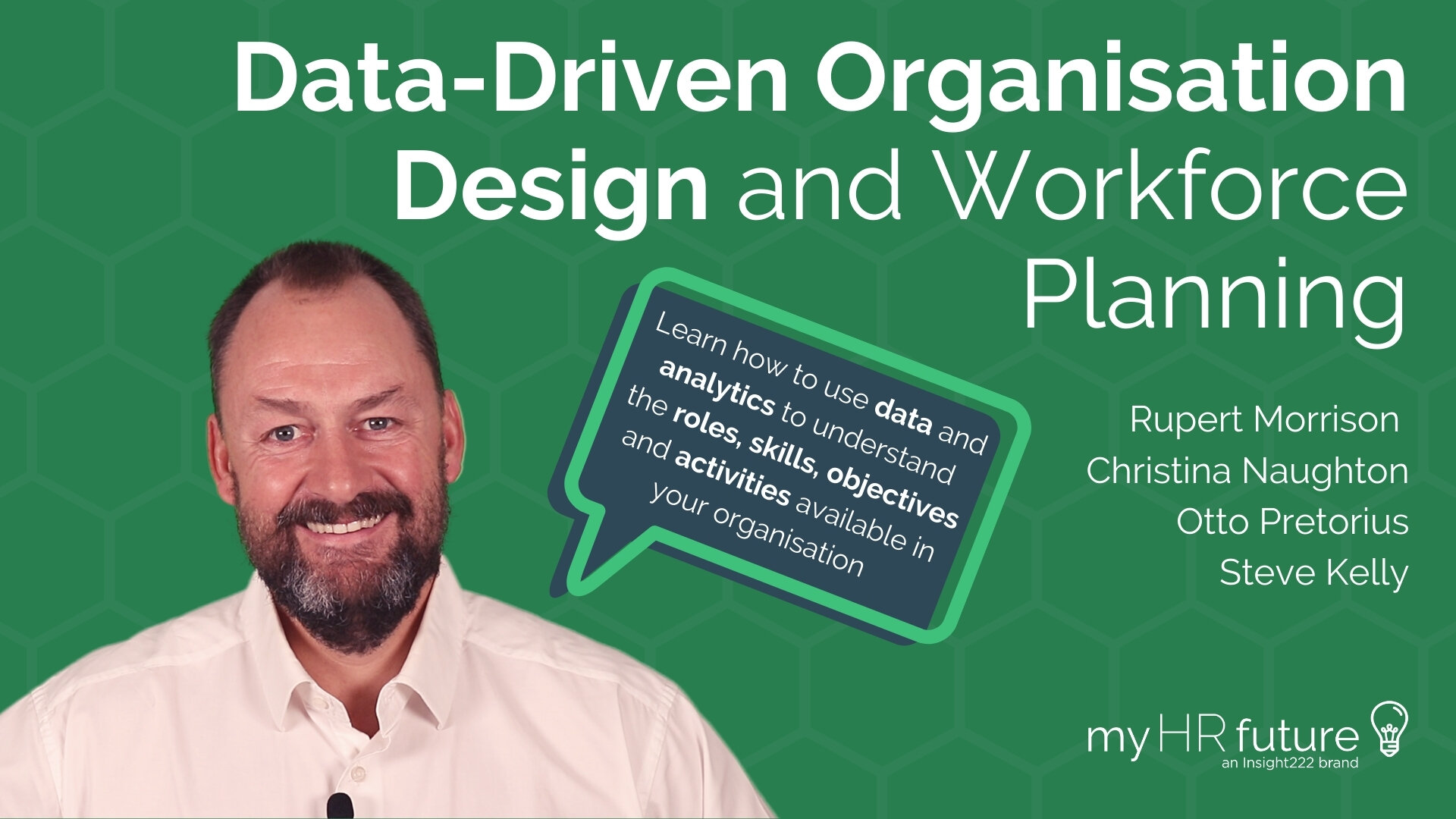 Data-Driven Organisation Design and Workforce Planning