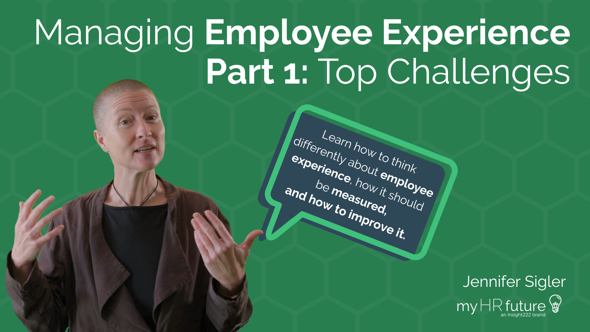 Managing Employee Experience Part 1: Top Challenges