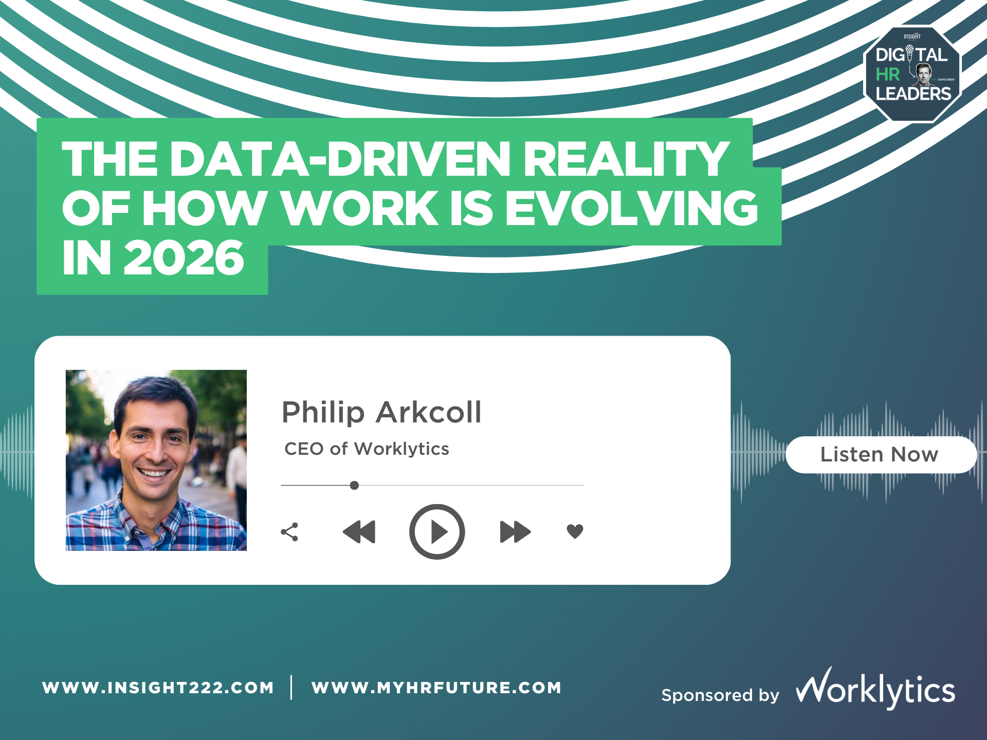 Episode 258: The Data-Driven Reality of How Work Is Evolving in 2026 (with Philip Arkcoll)