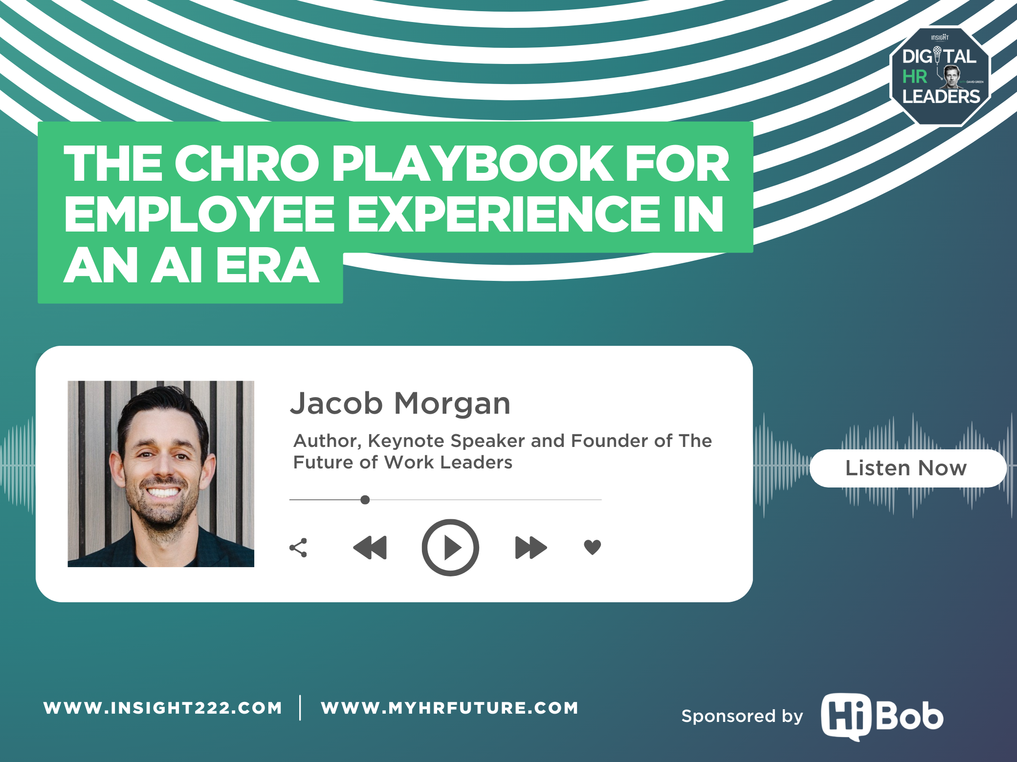 Episode 262: The CHRO Playbook for Employee Experience in an AI Era (with Jacob Morgan)