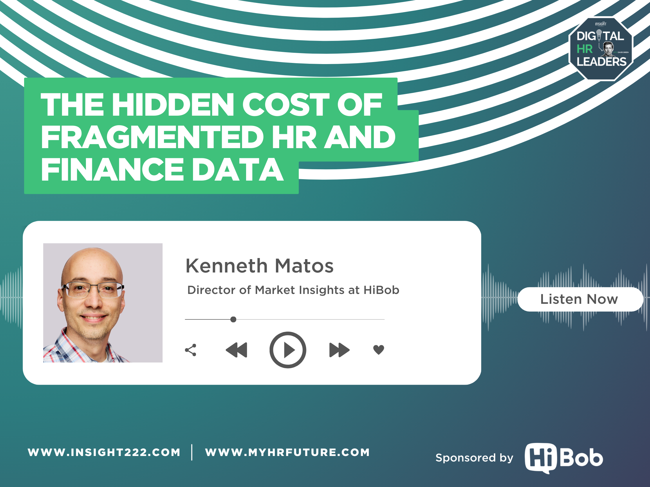 Episode 263: The Hidden Cost of Fragmented HR and  Finance Data (with Kenneth Matos)