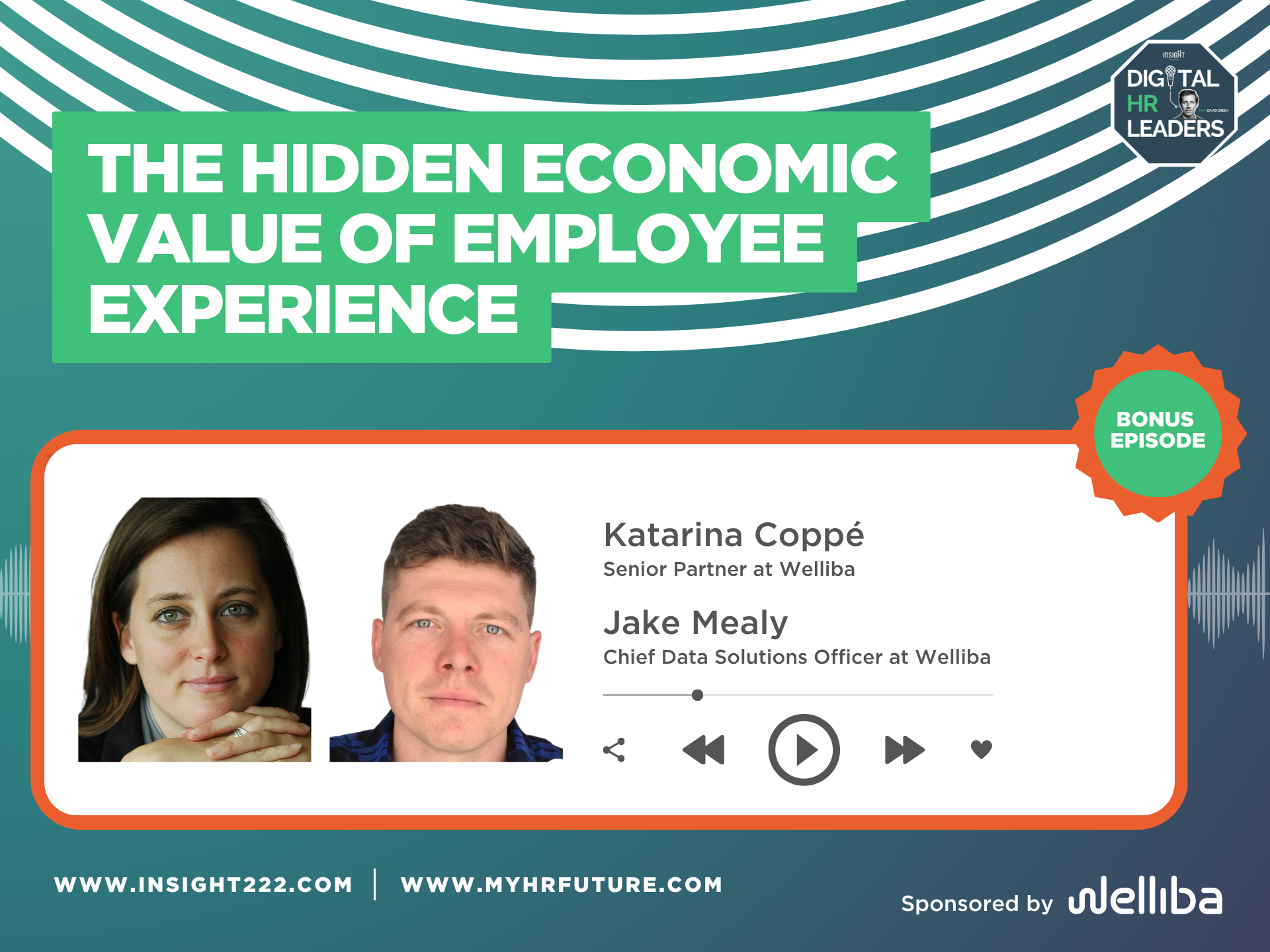 Bonus Episode: The Hidden Economic Value of Employee Experience (with Katarina Coppé and Jake Mealy)