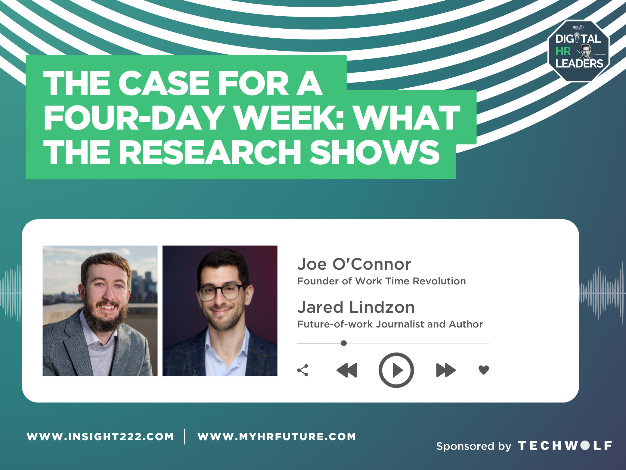 Episode 271: The Case for a  Four-Day Week: What the Research Shows (with Joe O'Connor and Jared Lindzon)