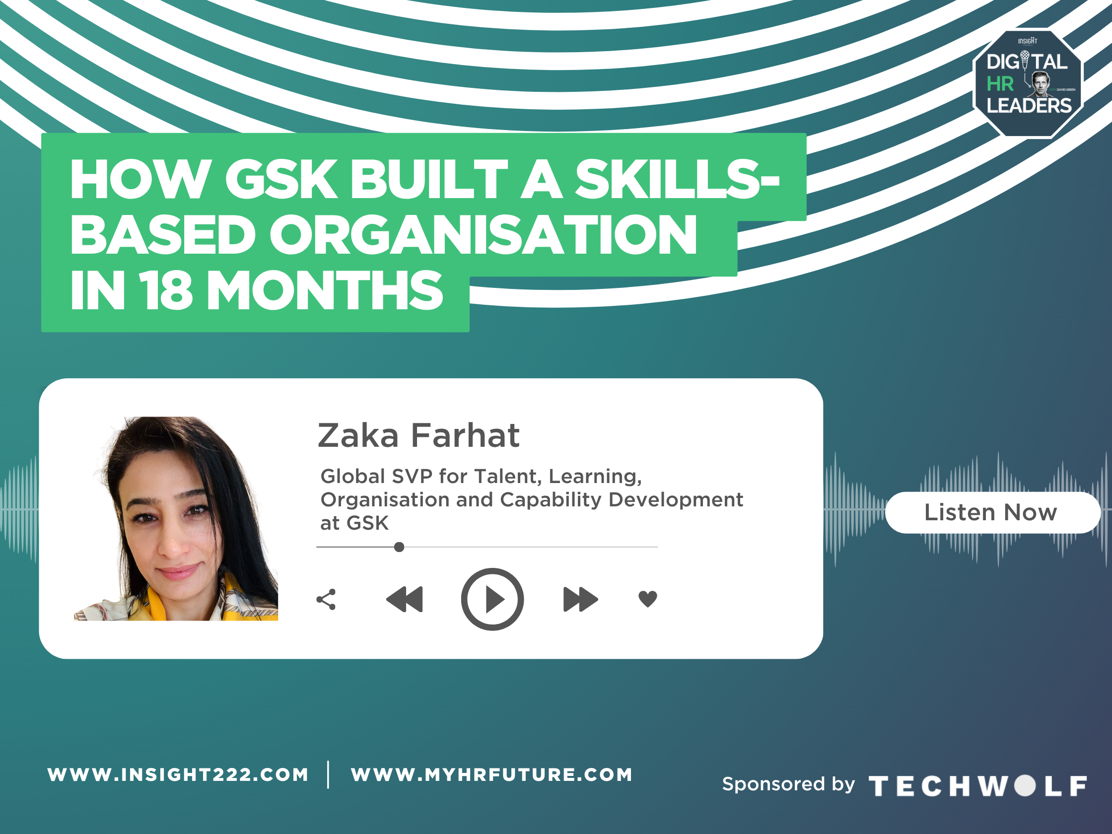 Episode 275: How GSK Built a Skills-Based Organisation in 18 Months (with Zaka Farhat)