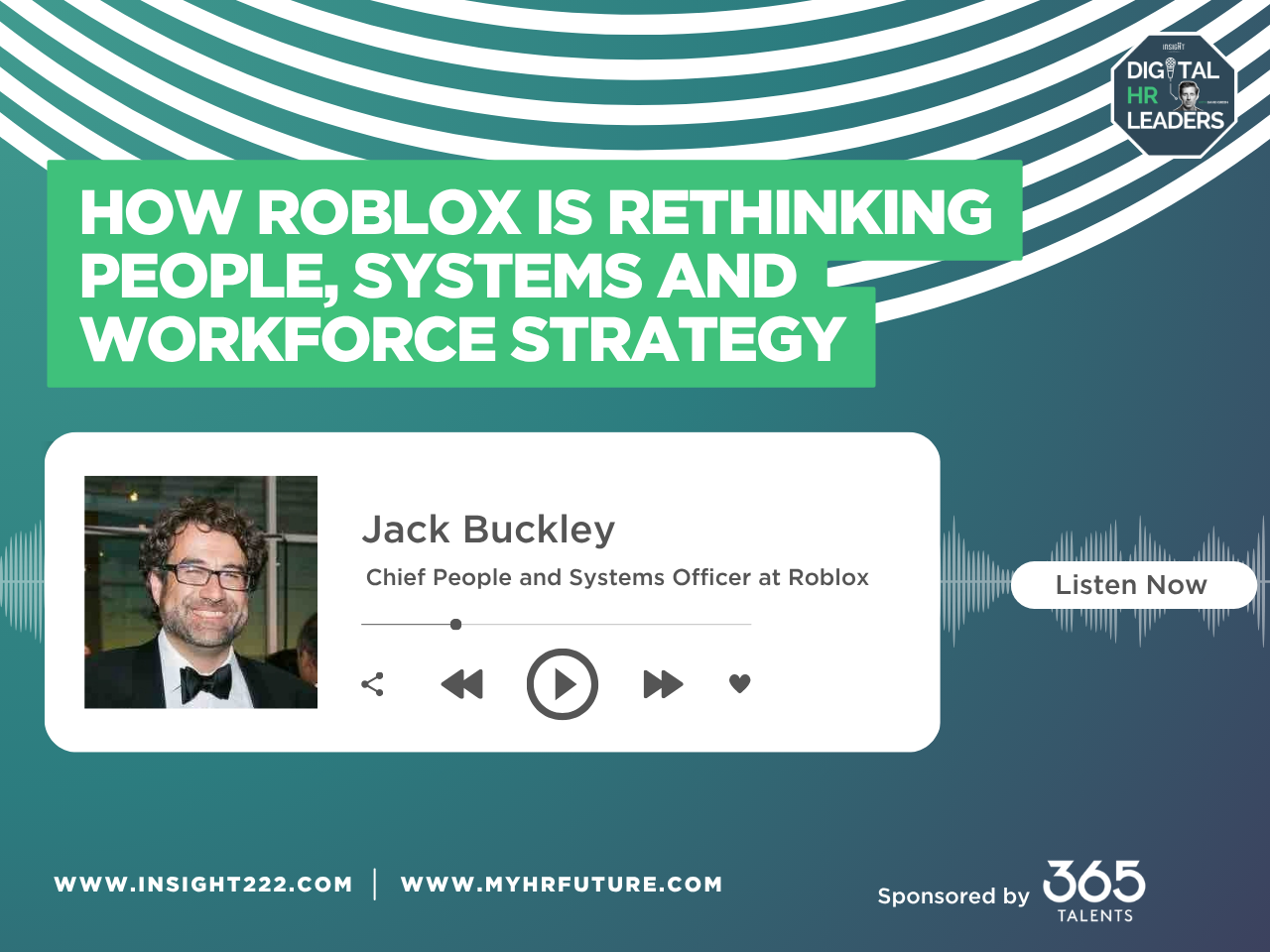 Episode 286: How Roblox Is Rethinking People, Systems and Workforce Strategy (With Jack Buckley)