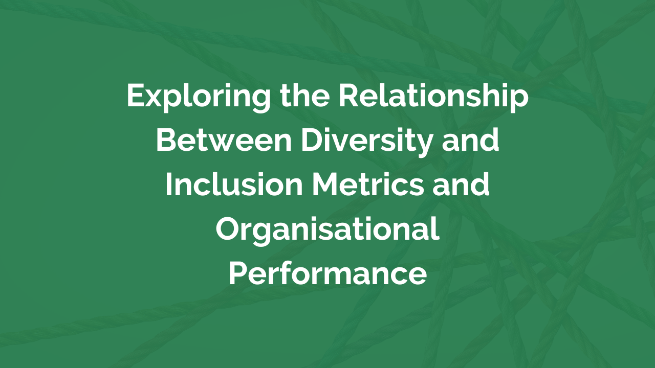 Exploring the Relationship Between Diversity and Inclusion Metrics and ...