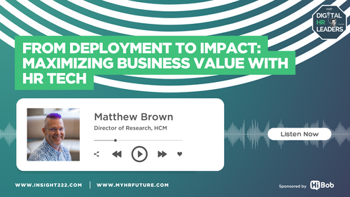 Matthew Rimi Hr Episode 234: From Deployment to Impact: Maximizing Business Value with ...