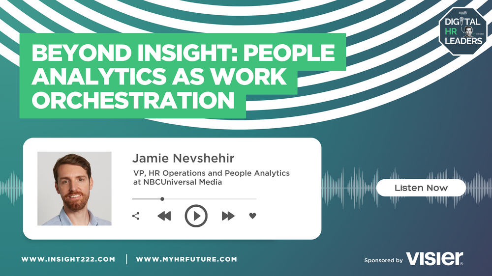 Episode 267: Beyond Insight: People Analytics as Work Orchestration ...
