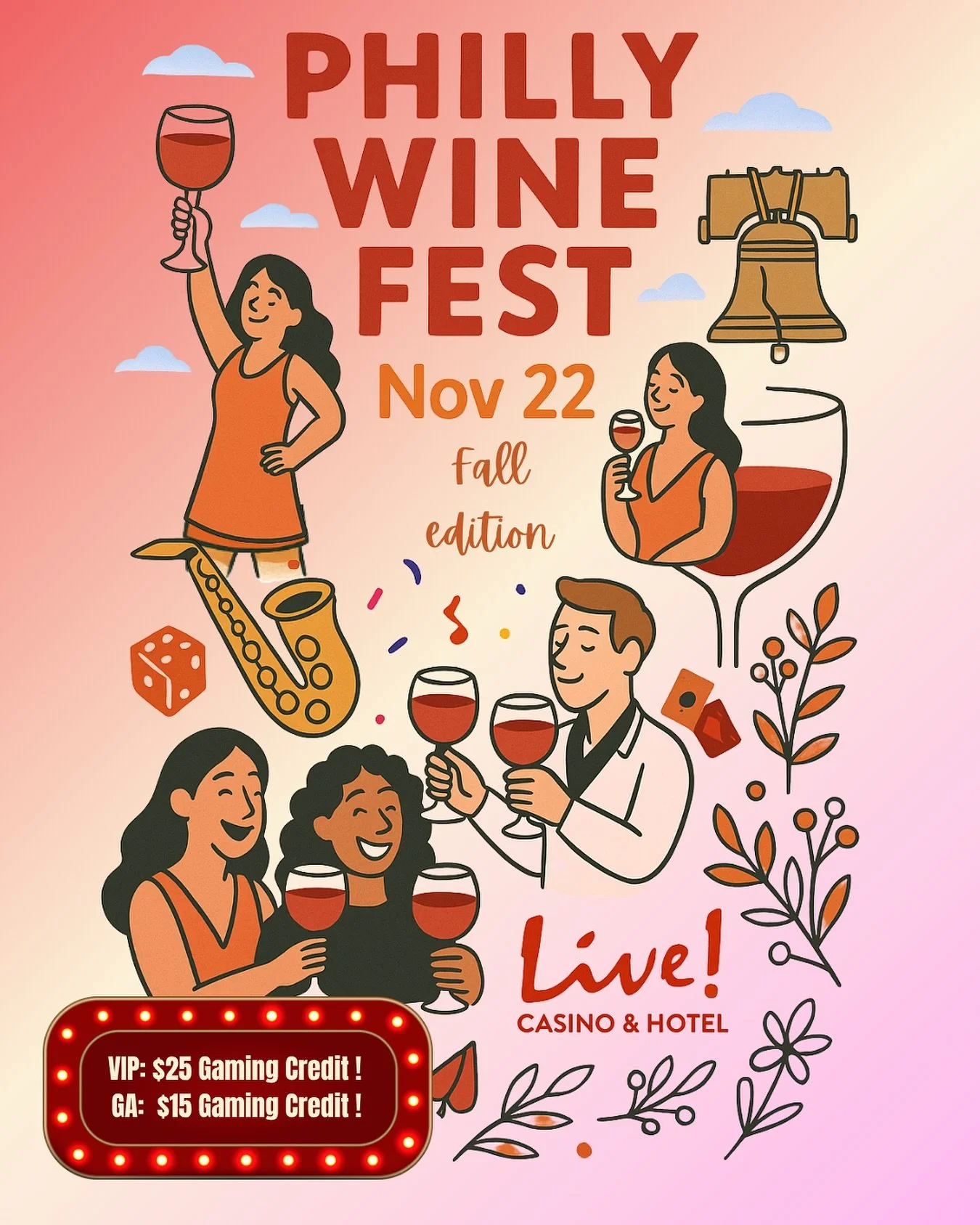 🍷✨ Philly Wine Fest Returns Nov 22! ✨🍷

Raise a glass at Live! Casino &amp; Hotel for a night of wine, music, and magic. 🍇🎷

🥂 100+ wines to taste 🎶 Live entertainment + saxophone vibes 🎲 Casino energy all night

🎟 GA &rarr; includes $15 gami