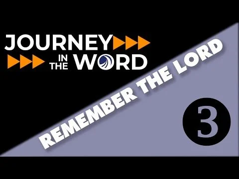 JITW - REMEMBER THE LORD 03 - "God's Salvation and Worthiness" (Copy)