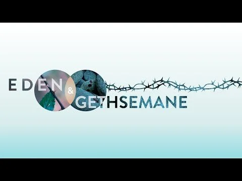 Eden & Gethesemane - Overcoming The Biggest Battles (Copy)