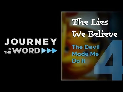 Journey In The Word | The Lies We Believe 4 (Copy)