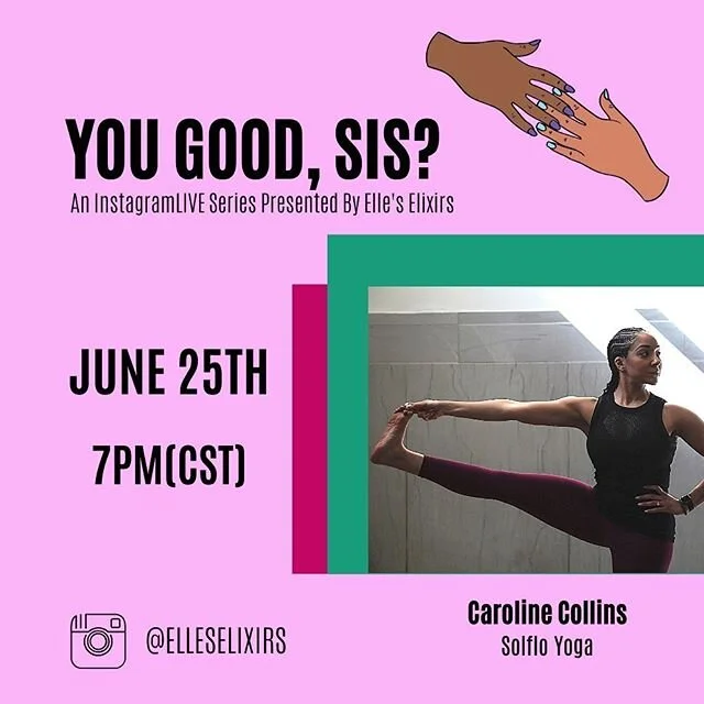 Our new IG Live series called, #YouGoodSis? features our founder, Lauren Williams-Batiste, checking in on her girlfriends! She also takes your questions in REAL TIME. This week's guest will be Caroline Collins, of @sofloyoga, who will discuss wellnes