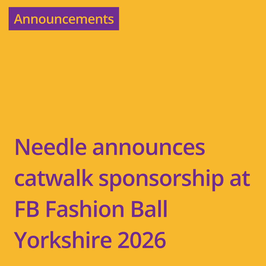Needle announces catwalk sponsorship of FB Fashion Ball Yorkshire 2026