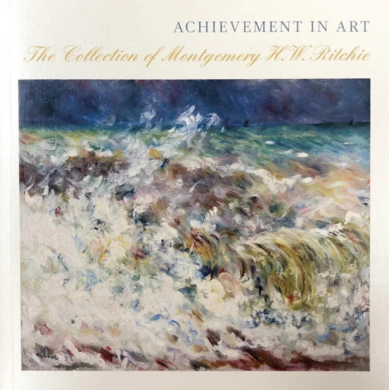 Achievement in Art: The Collection of Montgomery H. Ritchie