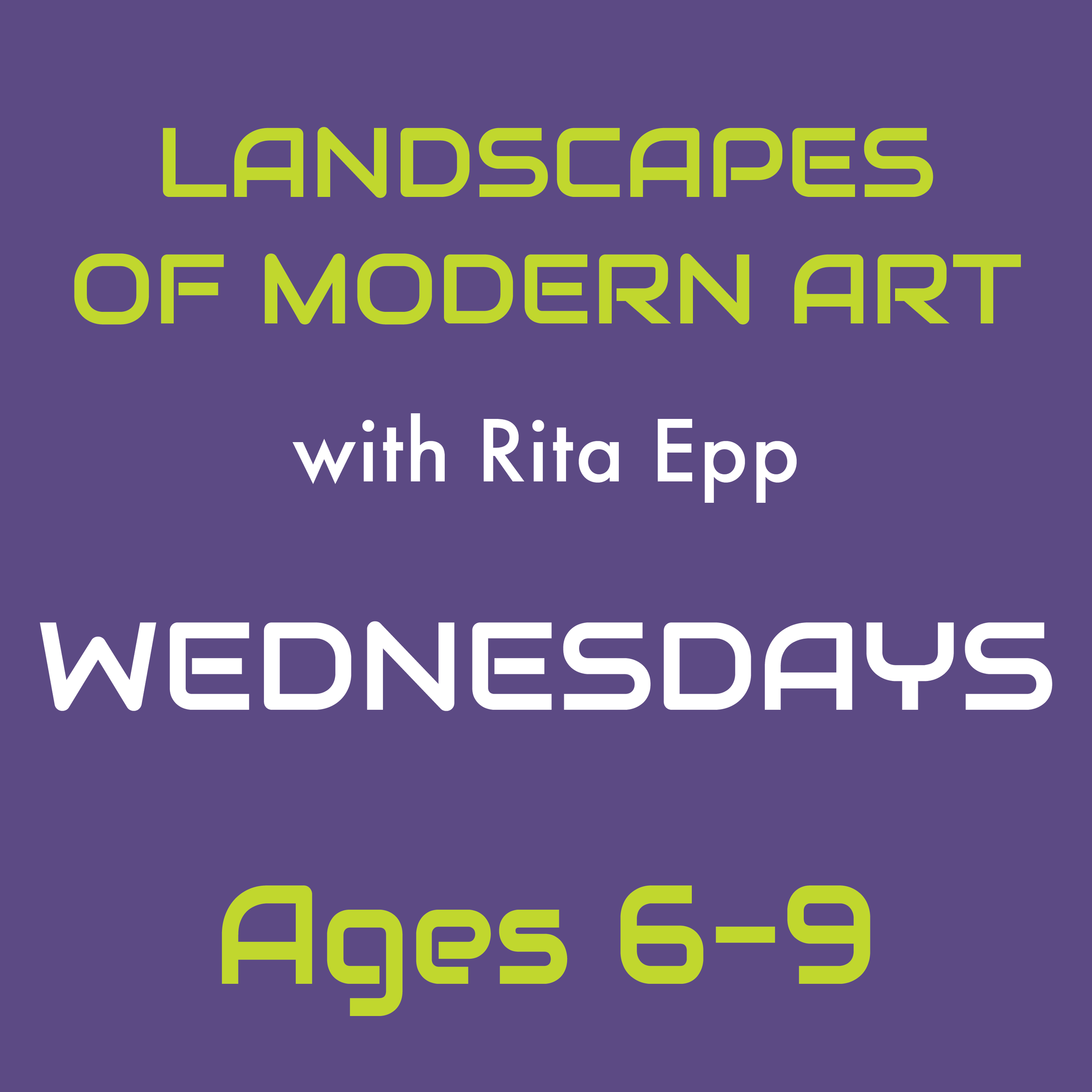 Landscapes of Modern Art, Ages 8-11