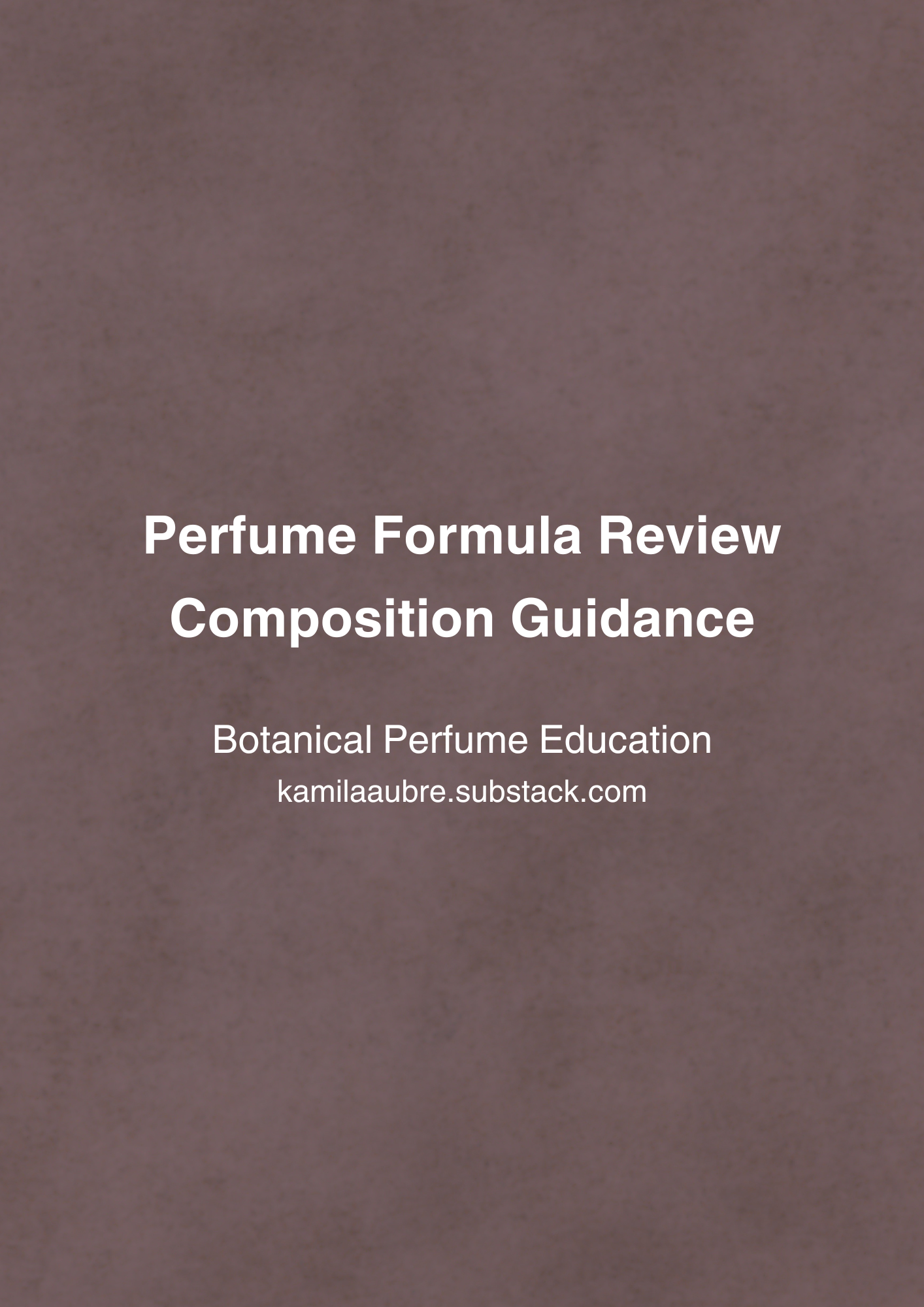 Formula Review & Composition Guidance