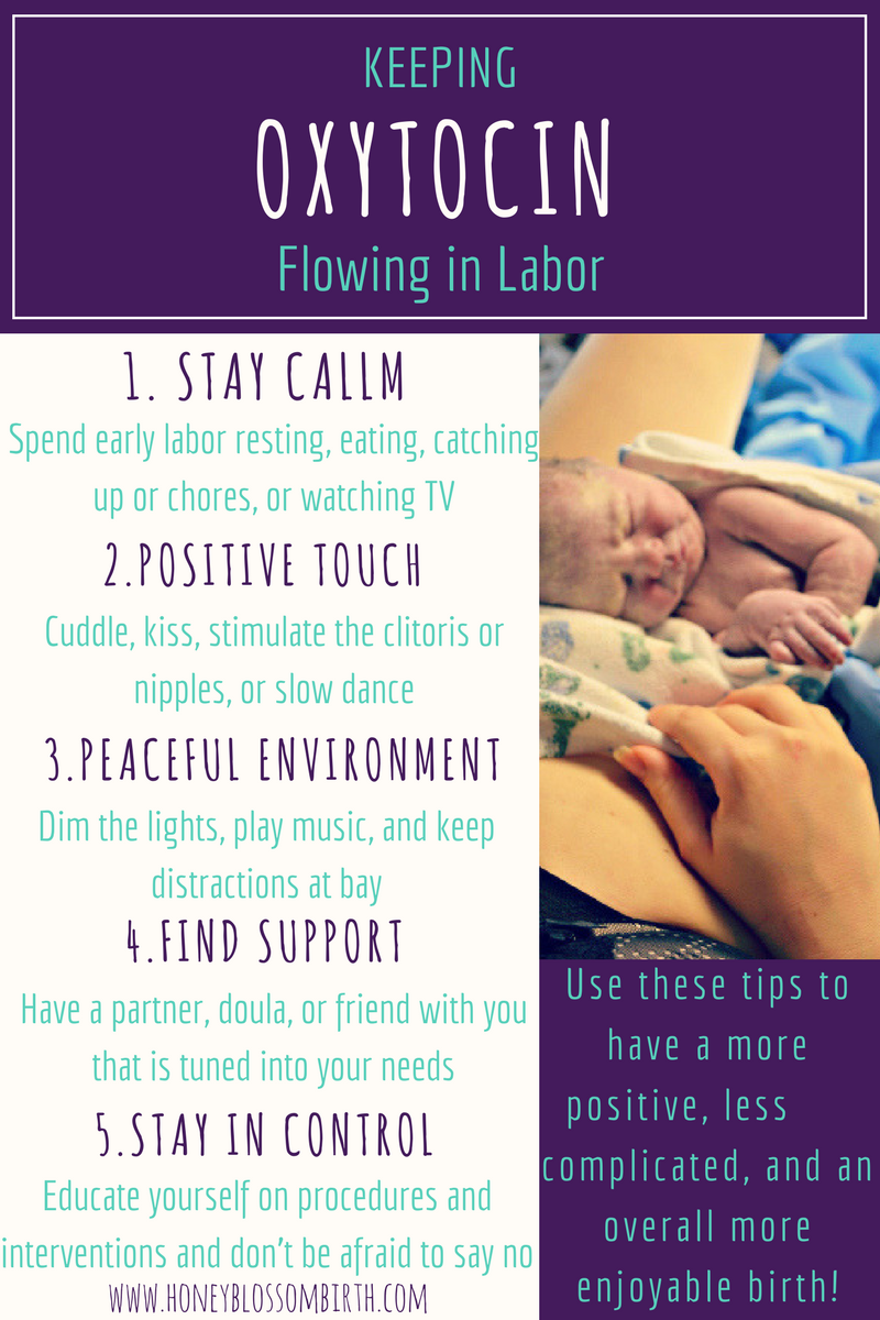Keeping Oxytocin Flowing In Labor — Honey Blossom Birth Services