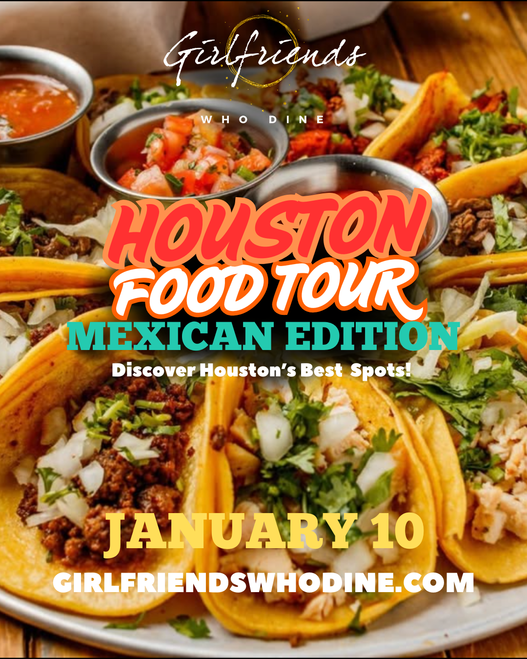 HOUSTON FOOD TOUR: MEXICAN EDITION