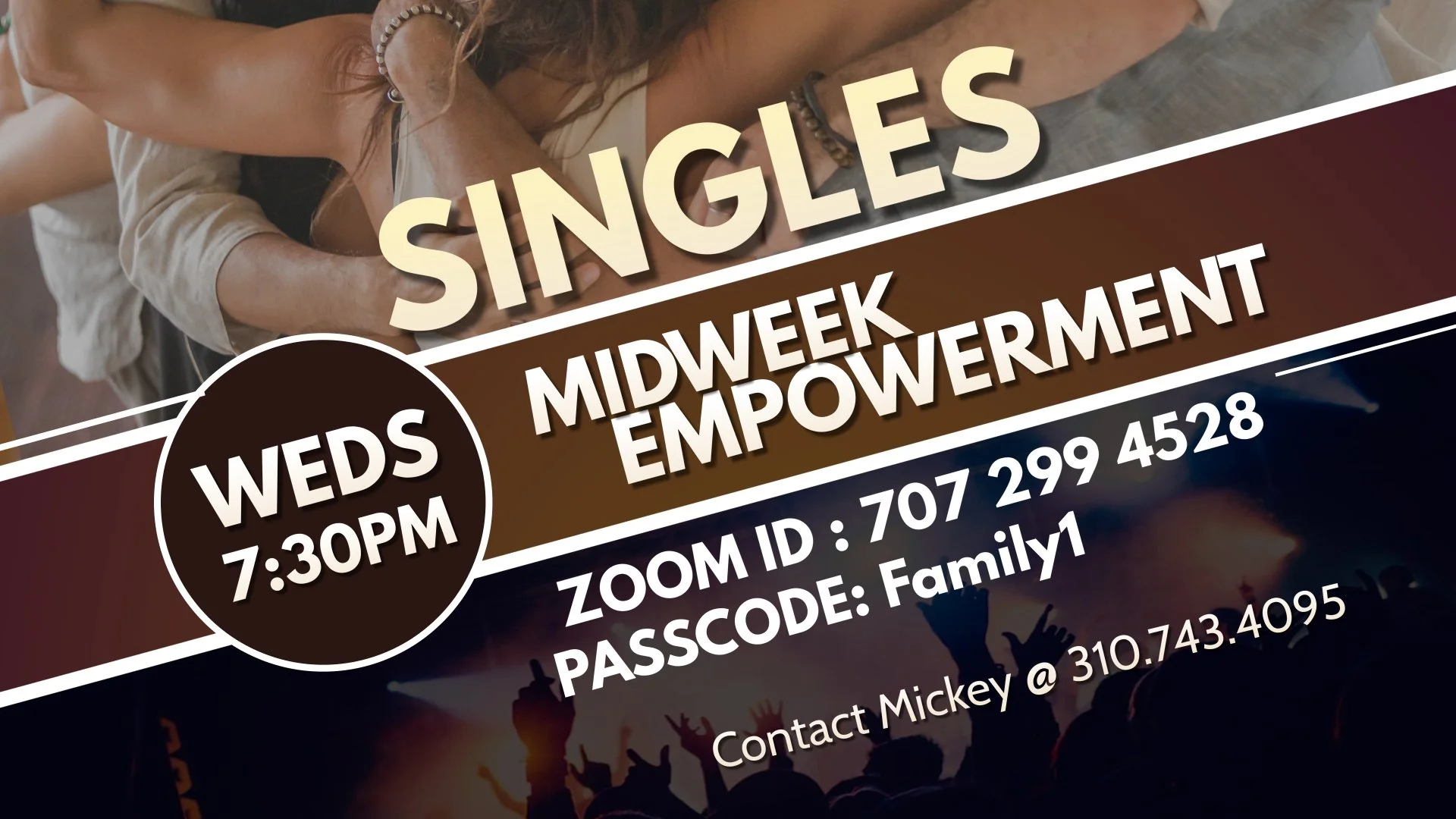 Singles Midweek