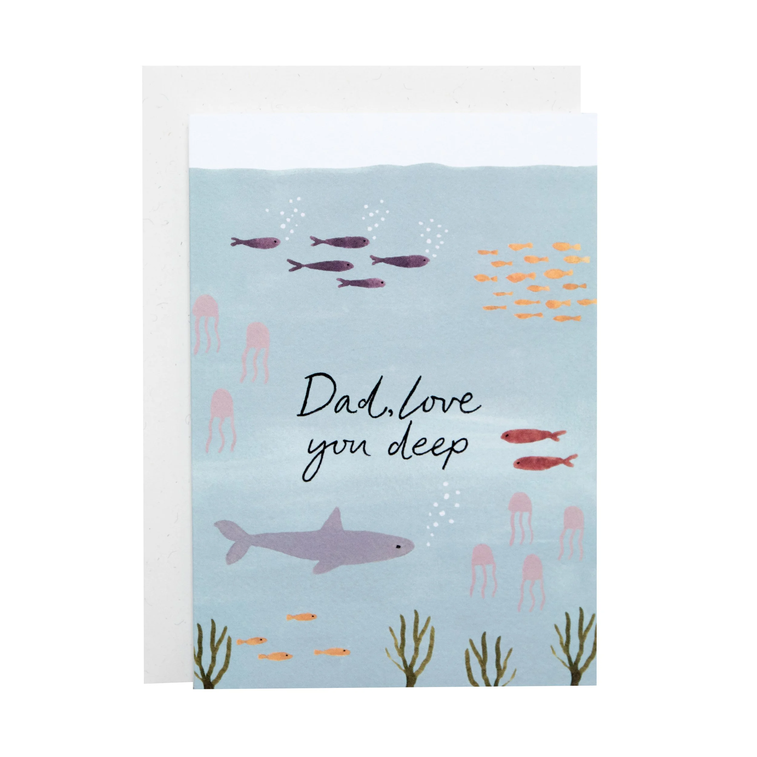 SECOND 'Dad Love You Deep' Greeting Card