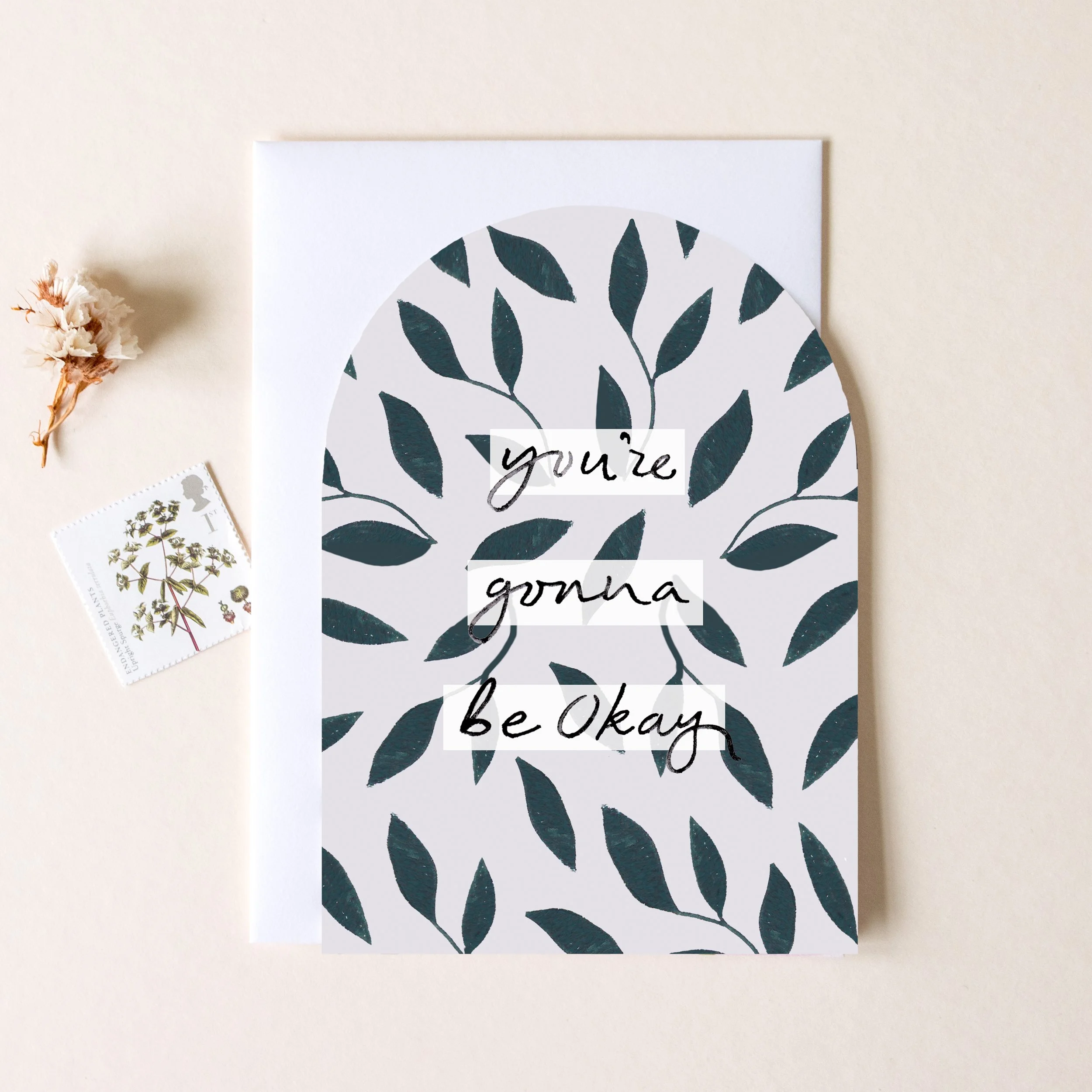 'You're Gonna Be Okay' Botanical Encouragement Card